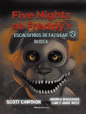 cover image of Five Nights at Freddy's. Busca (Escalofríos de Fazbear 2)